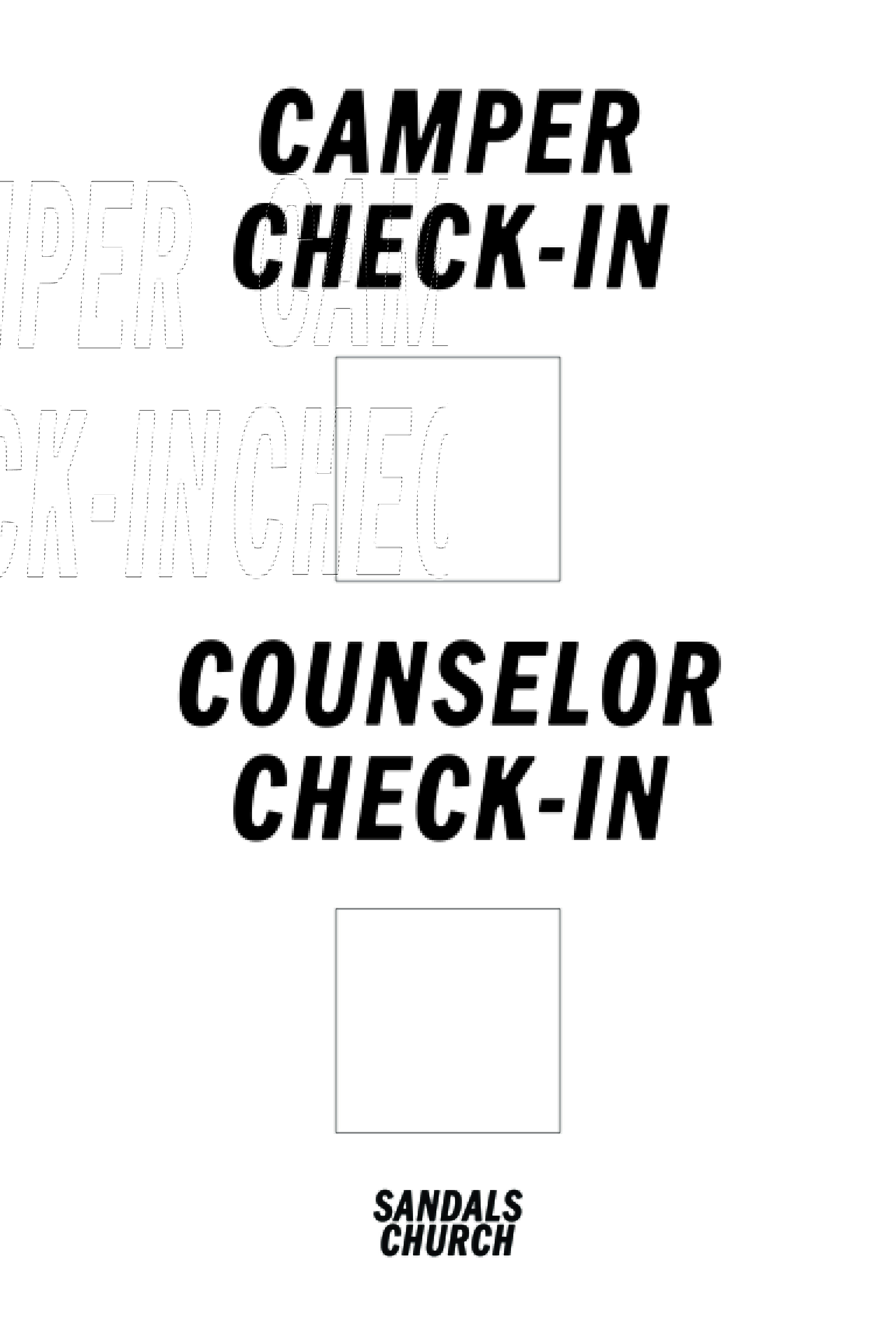 CAMP a frame - Camper and Counselor check in